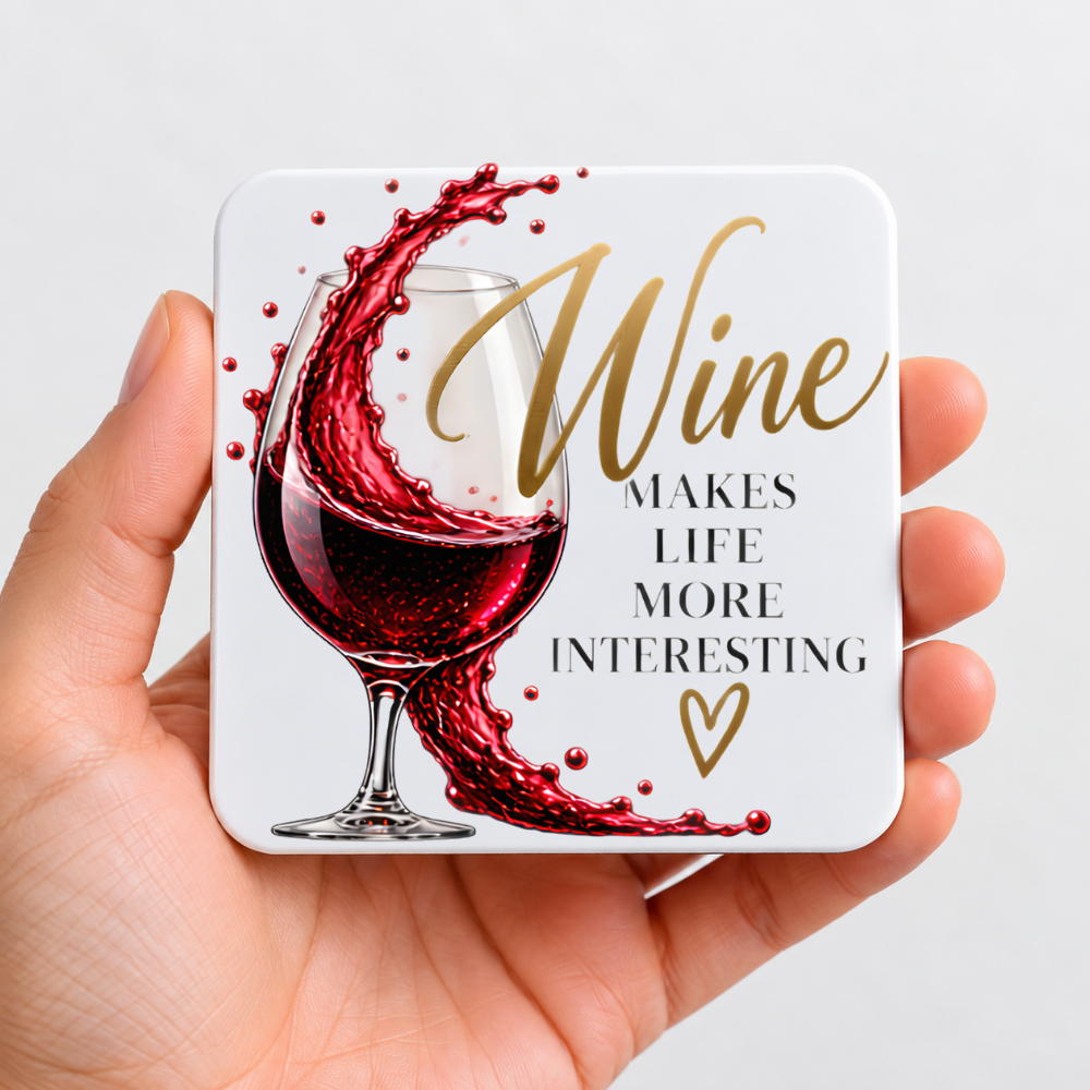 Sassy Wine Hardboard Coaster "Wine Makes Life More Interesting" Graphic 9cm x 9cm Square Drinks Coaster “ Red Wine Glass with Dynamic Liquid Splash Novelty Mat | Elegant Glossy Gift for Wine Lovers | Fast Dispatch by UK Seller (C3013)