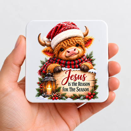 Christmas Highland Cow Hardboard Coaster "Jesus is the Reason for the Season" Graphic 9cm x 9cm Square Drinks Coaster “ Cute Calf in Santa H
