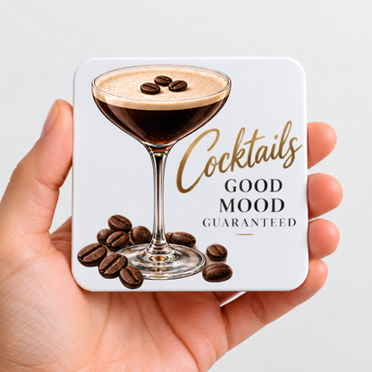Stylish Espresso Martini Hardboard Coaster "Cocktails Good Mood Guaranteed" Graphic 9cm x 9cm Square Drinks Coaster – Espresso Martini Coupe Glass with Coffee Beans Novelty Mat | Elegant Glossy Gift for Cocktail Lovers | Fast Dispatch by UK Seller (C3011)
