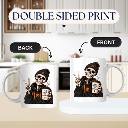Halloween Mug "Skeleton Dead Inside But Caffeinated" Skeleton Dead Inside But Caffeinated 325ml Ceramic Coffee Mug – Funny Halloween Autumn Tea Cup Skeleton Black Hoodie Cup Graphic Gift | Available in Multicolours | Fast Dispatch by UK Seller (M3224)