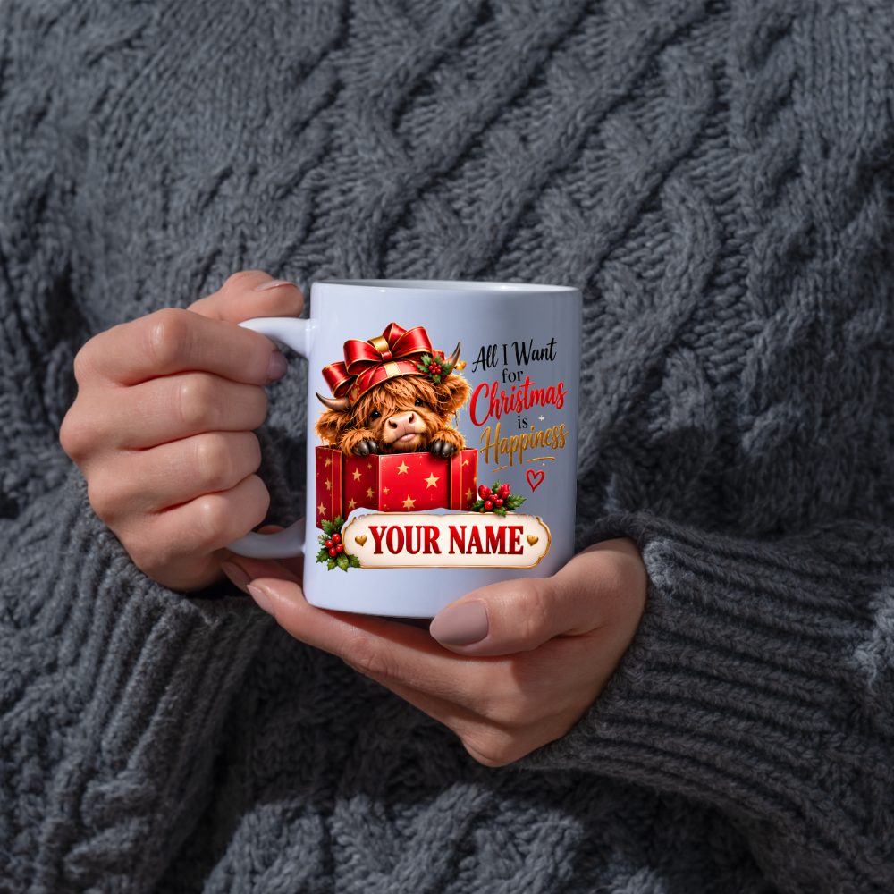 Personalised Christmas Mug "All I Want For Christmas Is Happiness" 325ml Ceramic Coffee Tea Cup – Gift Box Highland Cow, Red Bow, Custom Name & Festive Slogan Novelty Gift for Bestie, Women, Holiday – Fast Dispatch by UK Seller (M3518)
