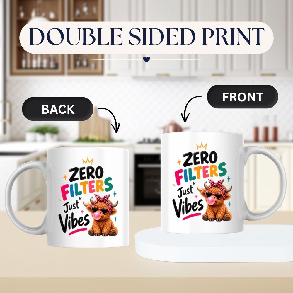 Sassy Mug "Zero Filters Just Vibes" Highland Cow 325ml Ceramic Coffee Mug Cute Animal Tea Cup with Heart Sunglasses, Pink Bow & Bubblegum Gift | Available in Multicolours | Fast Dispatch by UK Seller (M1284)