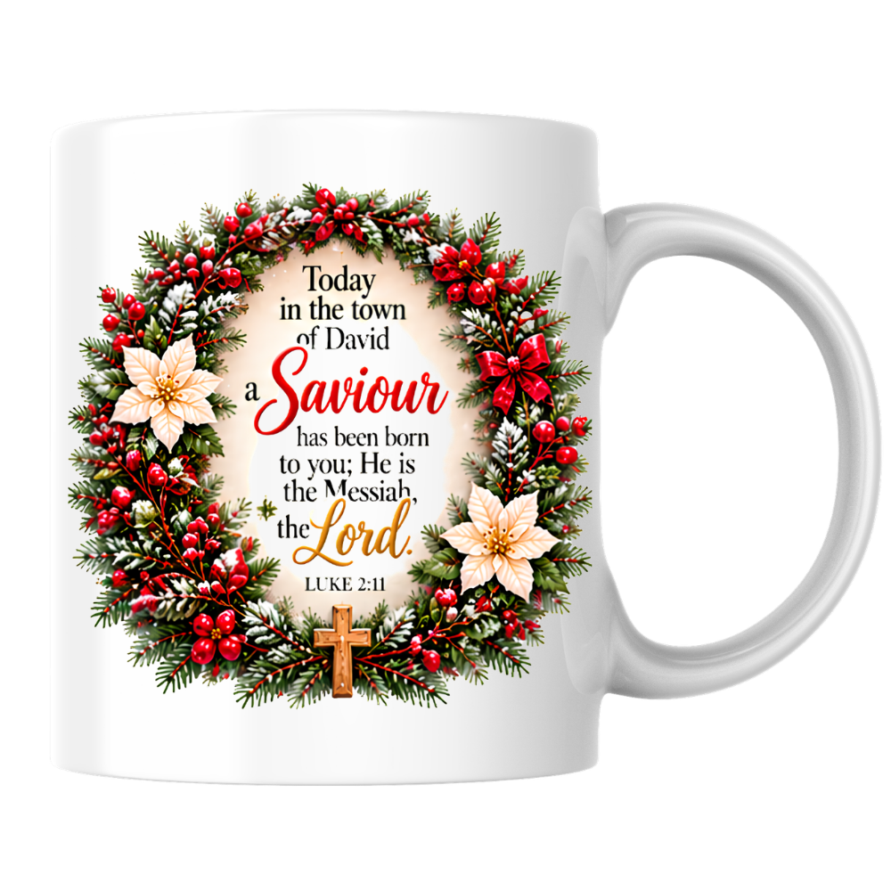 Religious Christmas Mug "Today In The Town Of David A Saviour Has Been Born To You" 325ml Ceramic Coffee Mug – Christian Christmas Scripture Mug with Luke 2:11, Wreath & Poinsettia | Religious Holiday Gift | Fast Dispatch by UK Seller (M3340)
