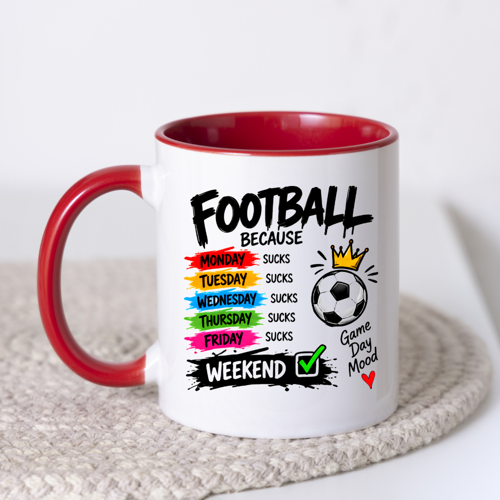 Football Mug "FOOTBALL BECAUSE MONDAY SUCKS... WEEKEND" Crown Football 325ml Ceramic Coffee Mug Sporty Days of the Week Tea Cup with "Game Day Mood" Graphic Gift | Available in Multicolours | Fast Dispatch by UK Seller (M3094)