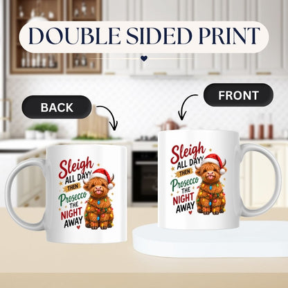 Festive Mug "Sleigh All Day Then Prosecco The Night Away" Highland Cow 325ml Ceramic Coffee Mug Cute Christmas Fairy Lights Tea Cup with Santa Hat & Stars Gift | Available in Multicolours | Fast Dispatch by UK Seller (M1291)