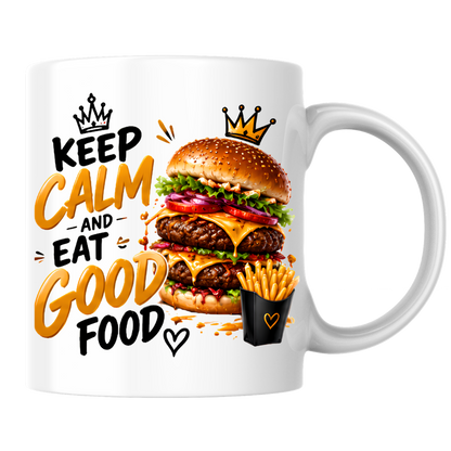 Burger Mug "Keep Calm And Eat Good Food" 325ml Ceramic Coffee Tea Cup – Double Cheeseburger, Fries & Slogan Novelty Gift for Foodies, Fast Food Lovers, Birthday – Fast Dispatch by UK Seller (M3506)
