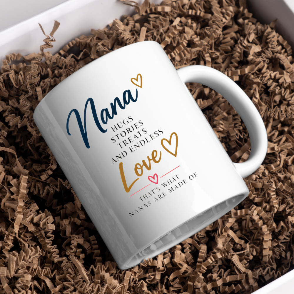Family Mug "Nana HUGS STORIES TREATS AND ENDLESS Love THAT'S WHAT NANAS ARE MADE OF" Sweet Grandma 325ml Ceramic Coffee Mug Heartwarming Nana Tea Cup with Gold Hearts Graphic Gift | Available in Multicolours | Fast Dispatch by UK Seller (M3020)