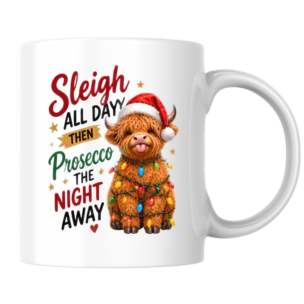 Festive Mug "Sleigh All Day Then Prosecco The Night Away" Highland Cow 325ml Ceramic Coffee Mug Cute Christmas Fairy Lights Tea Cup with Santa Hat & Stars Gift | Available in Multicolours | Fast Dispatch by UK Seller (M1291)