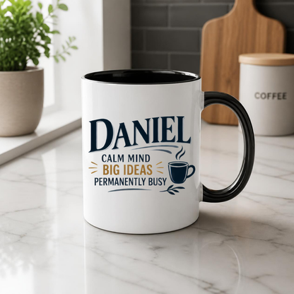Personalized Name Mug "Daniel Calm Mind Big Ideas Permanently Busy" Daniel Calm Mind Big Ideas Permanently Busy 325ml Ceramic Coffee Mug – Custom Name Typography Slogan with Coffee Cup & Leaf Flourish | Funny Gift | Fast Dispatch by UK Seller (M3419)