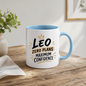 Personalized Name Mug "Leo Zero Plans Maximum Confidence" Leo Zero Plans Maximum Confidence 325ml Ceramic Coffee Mug – Custom Name Typography Slogan with Golden Crown & Tan Watercolor Brushstroke Banner | Funny Gift | Fast Dispatch by UK Seller (M3451)