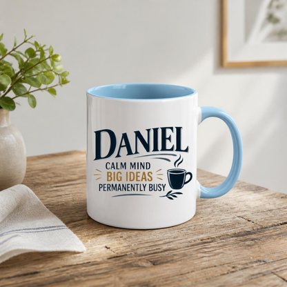 Personalized Name Mug "Daniel Calm Mind Big Ideas Permanently Busy" Daniel Calm Mind Big Ideas Permanently Busy 325ml Ceramic Coffee Mug – Custom Name Typography Slogan with Coffee Cup & Leaf Flourish | Funny Gift | Fast Dispatch by UK Seller (M3419)