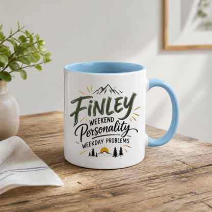 Personalized Name Mug "Finley Weekend Personality Weekday Problems" Finley Weekend Personality Weekday Problems 325ml Ceramic Coffee Mug – Custom Name Typography Slogan with Mountain & Pine Trees Graphic | Outdoor Gift | Fast Dispatch by UK Seller (M3427)
