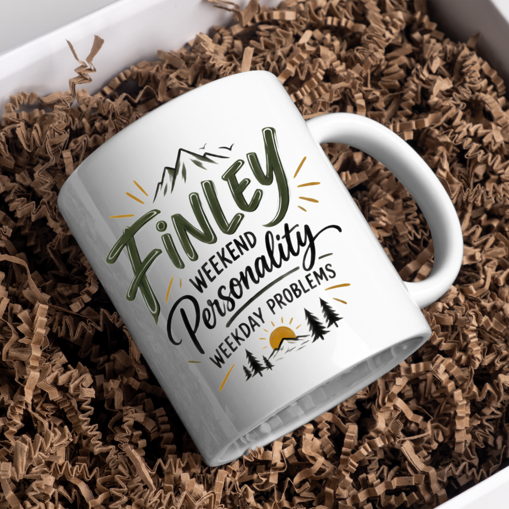 Personalized Name Mug "Finley Weekend Personality Weekday Problems" Finley Weekend Personality Weekday Problems 325ml Ceramic Coffee Mug – Custom Name Typography Slogan with Mountain & Pine Trees Graphic | Outdoor Gift | Fast Dispatch by UK Seller (M3427)