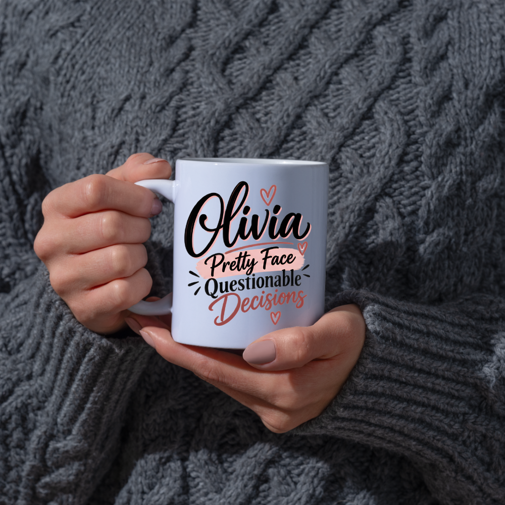 Personalized Name Mug "Olivia Pretty Face Questionable Decisions" Olivia Pretty Face Questionable Decisions 325ml Ceramic Coffee Mug – Custom Name Typography Slogan with Pink Brushstrokes & Hearts | Funny Gift | Fast Dispatch by UK Seller (M3406)