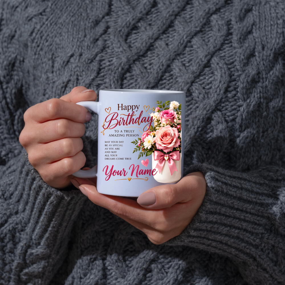 Personalised Birthday Mug "Happy Birthday To A Truly Amazing Person" 325ml Ceramic Coffee Tea Cup – Pink Roses Bouquet, Custom Name & Wish Slogan Novelty Gift for Women, Bestie, Birthday – Fast Dispatch by UK Seller (M3509)