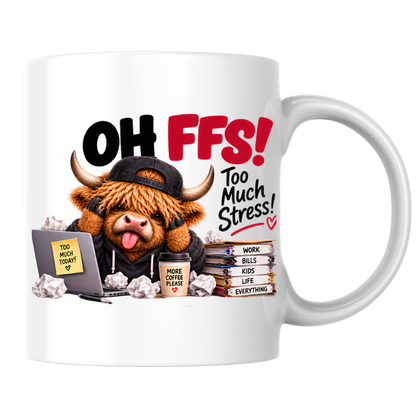 Highland Cow Workplace Stress Mug "OH FFS! Too Much Stress!" Oh Ffs! Too Much Stress! 325ml Ceramic Coffee Mug – Cute Highland Cow at Laptop Desk with Paper Stack, Sticky Notes & Coffee Cup | Funny Office & Work Gift | Fast Dispatch by UK Seller (M3381)