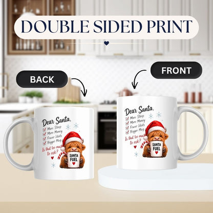 Festive Mug "Dear Santa Is That Too Much to Ask" Highland Cow 325ml Ceramic Coffee Mug Funny Christmas Holiday Tea Cup with Santa Fuel Mug & Wishlist Gift | Available in Multicolours | Fast Dispatch by UK Seller (M1292)
