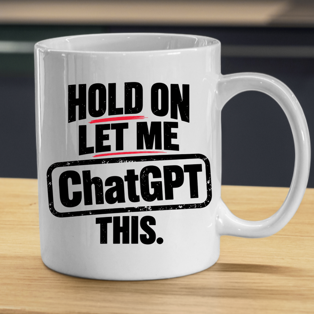 Funny "Hold On Let Me AI This" Mug, Artificial Intelligence Tech Meme Coffee Cup, 350ml Ceramic Novelty Mug, Geek Programmer Developer Office Gift for Colleagues Friends Him Her, Birthday Christmas Secret Santa Gift | Fast Dispatch by UK Seller (M1019)