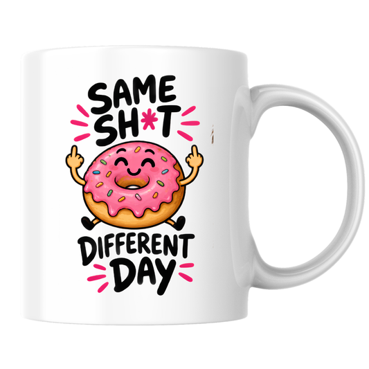 Sarcastic Mug "SAME SH*T DIFFERENT DAY" Funny Doughnut 325ml Ceramic Coffee Mug Cheeky Pink Iced Donut Tea Cup with Sprinkle Graphic Gift | Available in Multicolours | Fast Dispatch by UK Seller (M3003)