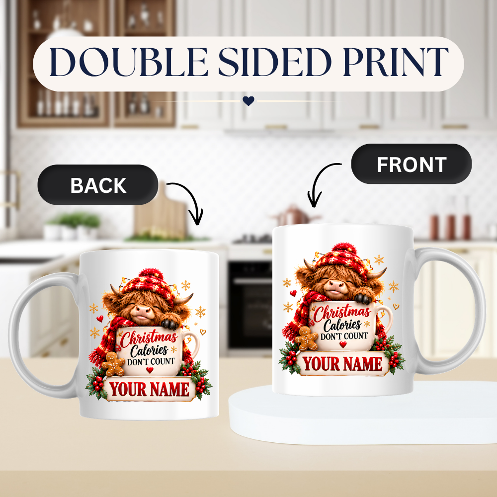Personalised Christmas Mug "Christmas Calories Don't Count" 325ml Ceramic Coffee Tea Cup – Santa Hat Highland Cow, Gingerbread Man, Custom Name & Funny Holiday Slogan Novelty Gift for Bestie, Women, Holiday – Fast Dispatch by UK Seller (M3519)