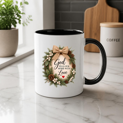 Christmas Mug "God Fills Our Home With Love Rustic Wreath" 325ml Ceramic Coffee Mug – Christian Holiday Wreath Mug With Burlap Bow Pinecones White Berries Rustic Festive Gift | Available in Multicolours | Fast Dispatch by UK Seller (M3301)