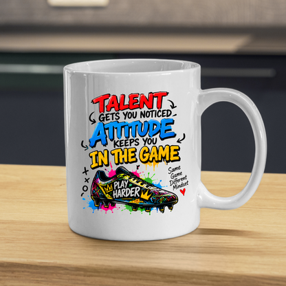 Football Mug "TALENT GETS YOU NOTICED ATTITUDE KEEPS YOU IN THE GAME" Football Boot 325ml Ceramic Coffee Mug | Available in Multicolours | Fast Dispatch by UK Seller (M3096)