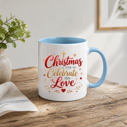 Christmas Mug "Christmas A Time To Celebrate His Love" 325ml Ceramic Coffee Mug – Festive Christian Typography Mug With Golden Cross Stars Red Heart Holiday Gift | Available in Multicolours | Fast Dispatch by UK Seller (M3315)