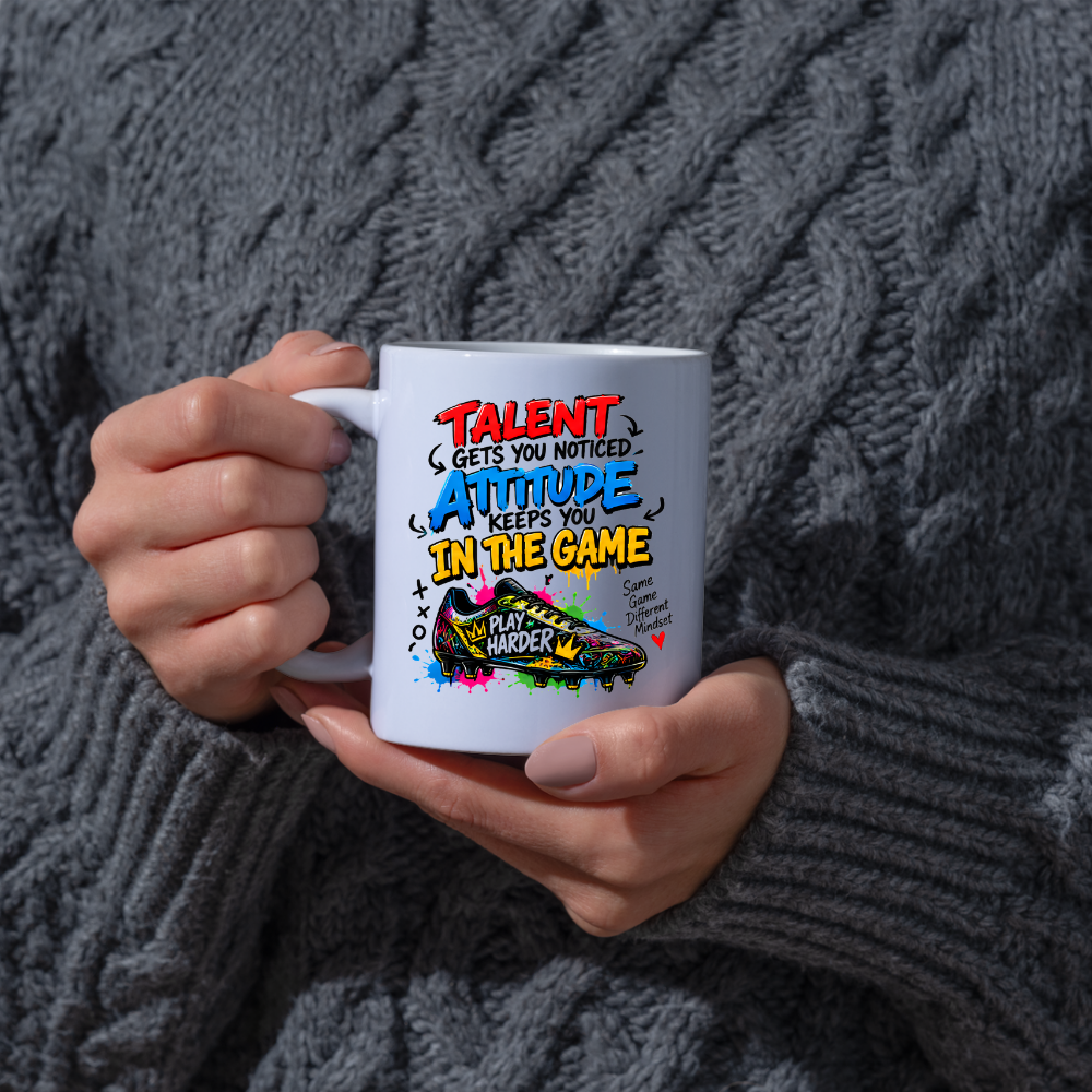 Football Mug "TALENT GETS YOU NOTICED ATTITUDE KEEPS YOU IN THE GAME" Football Boot 325ml Ceramic Coffee Mug | Available in Multicolours | Fast Dispatch by UK Seller (M3096)