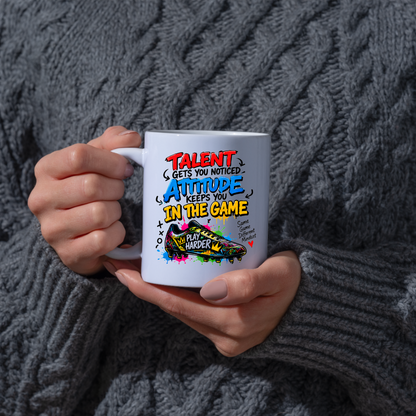 Football Mug "TALENT GETS YOU NOTICED ATTITUDE KEEPS YOU IN THE GAME" Football Boot 325ml Ceramic Coffee Mug | Available in Multicolours | Fast Dispatch by UK Seller (M3096)