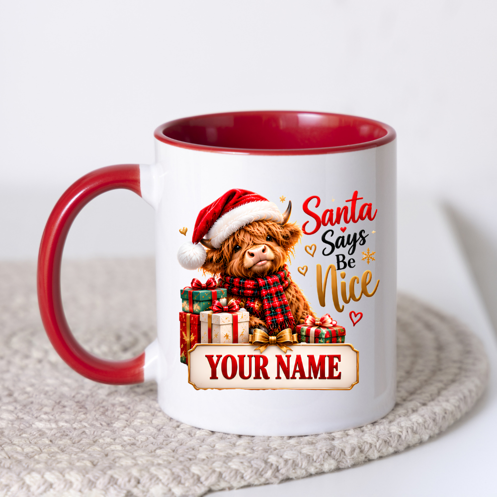 Personalised Christmas Mug "Santa Says Be Nice" 325ml Ceramic Coffee Tea Cup – Santa Hat Highland Cow, Wrapped Gifts, Custom Name & Festive Slogan Novelty Gift for Bestie, Women, Holiday – Fast Dispatch by UK Seller (M3520)
