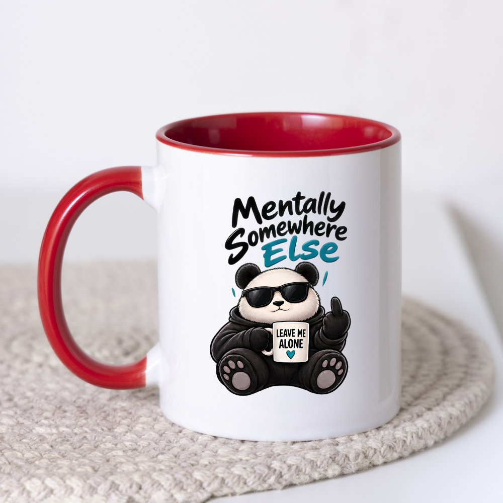Sarcastic Mug "MENTALLY SOMEWHERE ELSE" Cool Panda 325ml Ceramic Coffee Mug Novelty Panda Tea Cup with Sunglasses, Middle Finger & "LEAVE ME ALONE" Mug Graphic Gift | Available in Multicolours | Fast Dispatch by UK Seller (M3088)