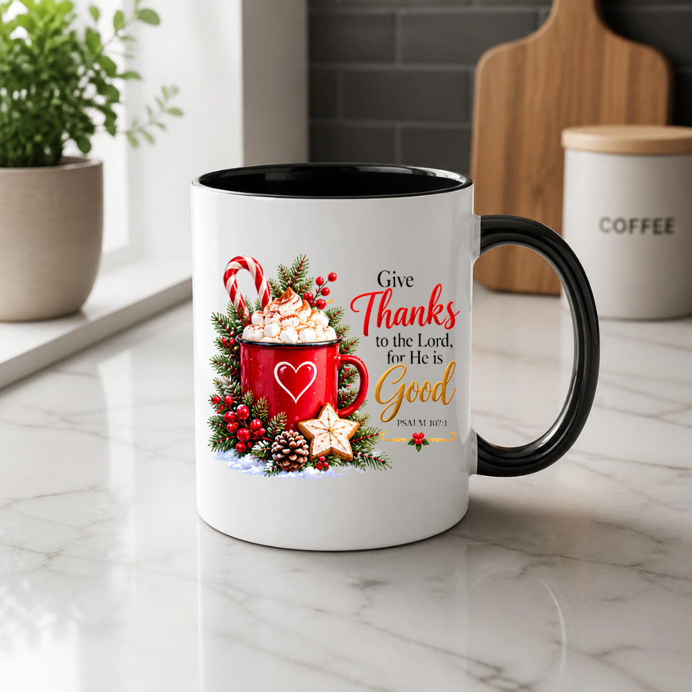 eligious Christmas Mug "Give Thanks To The Lord For He Is Good" Give Thanks To The Lord For He Is Good 325ml Ceramic Coffee Mug – Christian Holiday Scripture Mug with Psalm 107:1, Hot Cocoa & Pinecones | Religious Gift | Fast Dispatch by UK Seller (M3342)