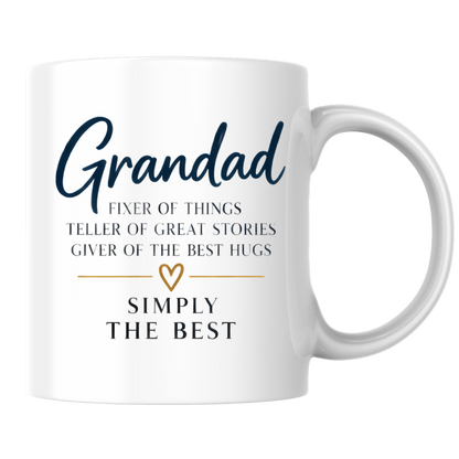 Grandad Mug "Grandad FIXER OF THINGS TELLER OF GREAT STORIES SIMPLY THE BEST" Sweet Grandpa 325ml Ceramic Coffee Mug Heartwarming Grandad Tea Cup with Gold Heart Graphic Gift | Available in Multicolours | Fast Dispatch by UK Seller (M3023)