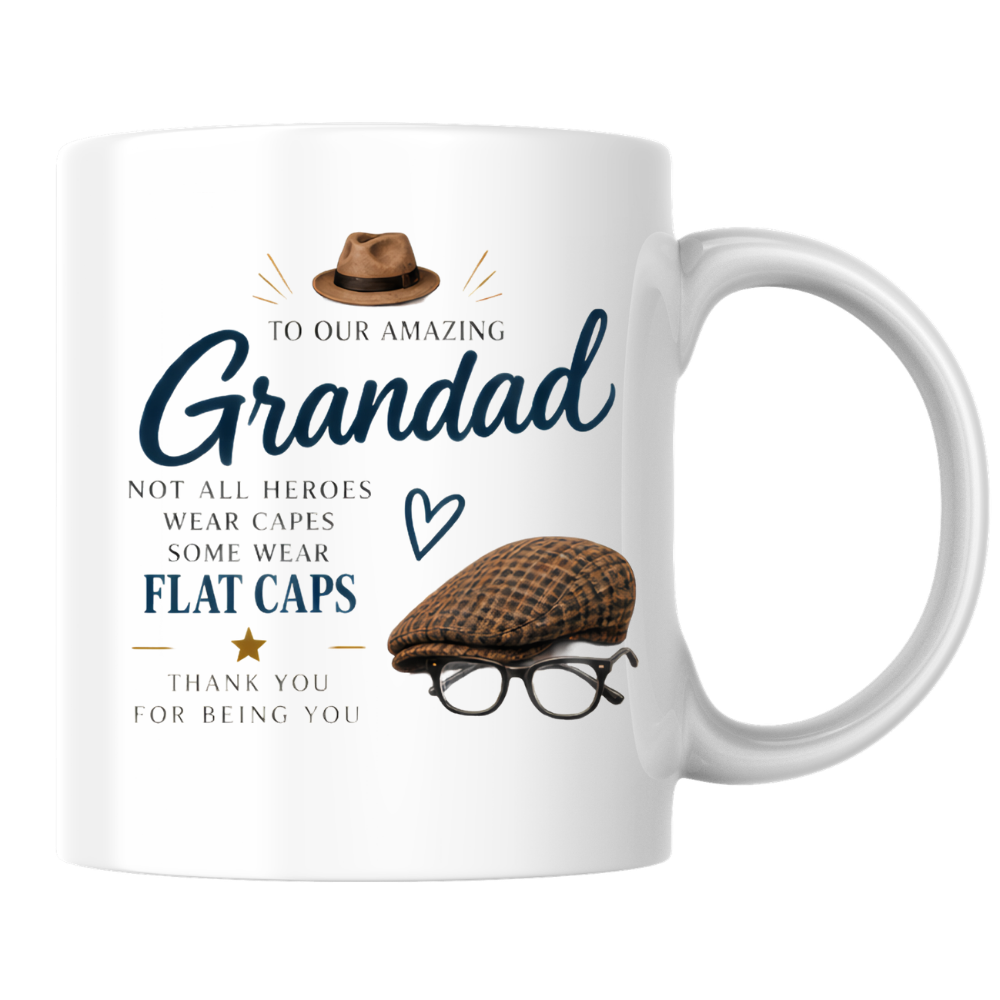 Family Mug "TO OUR AMAZING Grandad NOT ALL HEROES WEAR CAPES SOME WEAR FLAT CAPS" Sweet Grandpa 325ml Ceramic Coffee Mug Heartwarming Grandad Tea Cup with Flat Cap & Glasses Graphic Gift | Available in Multicolours | Fast Dispatch by UK Seller (M3017)