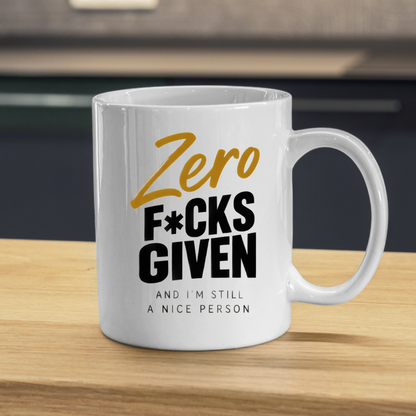 Sarcastic Mug "Zero F*CKS GIVEN And I'M Still A Nice Person" Gold Cursive Typography 325ml Ceramic Coffee Mug – Funny Swearing Tea Cup with Mustard Yellow Text Gift | Available in Multicolours | Fast Dispatch by UK Seller (M3065)