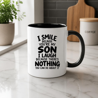 Funny Mug "I Smile Because You’re My Son I Laugh Because There’s Nothing You Can Do About It" 350ml Ceramic Coffee Cup, Cheeky Mum Dad to Son Gift, Birthday Christmas Secret Santa Mother Father Family Humour | Fast Dispatch by UK Seller (M1087)