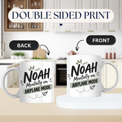 Personalized Name Mug "Noah Mentally On Airplane Mode" Noah Mentally On Airplane Mode 325ml Ceramic Coffee Mug – Custom Name Typography Slogan with Crown, Grey Brushstroke Banner & Paper Plane Graphic | Funny Gift | Fast Dispatch by UK Seller (M3453)