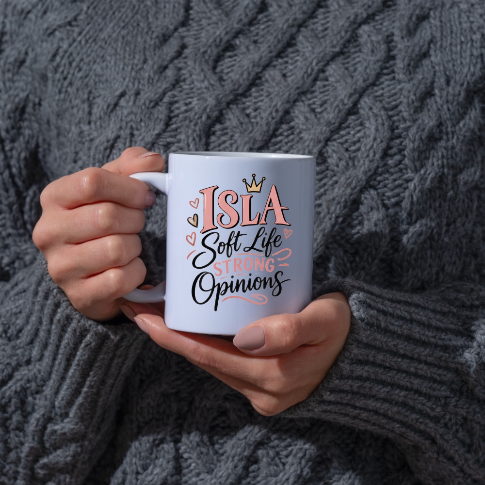 Personalized Name Mug "Isla Soft Life Strong Opinions" Isla Soft Life Strong Opinions 325ml Ceramic Coffee Mug – Custom Name Typography Slogan with Gold Crown & Pink Hearts | Funny Gift | Fast Dispatch by UK Seller (M3422)