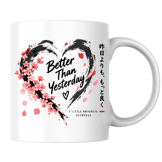 Inspirational Japanese Mug "Better Than Yesterday" Cherry Blossom Heart 325ml Ceramic Coffee Mug – Aesthetic Mindful Tea Cup with Kanji & Brush Heart Graphic Gift | Available in Multicolours | Fast Dispatch by UK Seller (M3038)