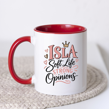 Personalized Name Mug "Isla Soft Life Strong Opinions" Isla Soft Life Strong Opinions 325ml Ceramic Coffee Mug – Custom Name Typography Slogan with Gold Crown & Pink Hearts | Funny Gift | Fast Dispatch by UK Seller (M3422)