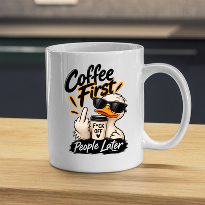 Sarcastic Mug "COFFEE FIRST PEOPLE LATER" Cool Duck 325ml Ceramic Coffee Mug Novelty Duck Tea Cup with Sunglasses, Middle Finger & "F*CK OFF" Cup Graphic Gift | Available in Multicolours | Fast Dispatch by UK Seller (M3090)