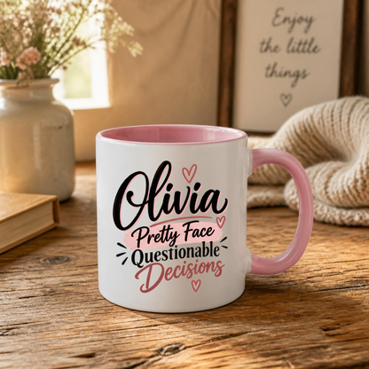 Personalized Name Mug "Olivia Pretty Face Questionable Decisions" Olivia Pretty Face Questionable Decisions 325ml Ceramic Coffee Mug – Custom Name Typography Slogan with Pink Brushstrokes & Hearts | Funny Gift | Fast Dispatch by UK Seller (M3406)
