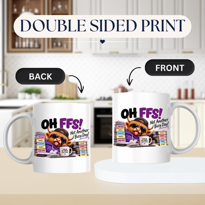 Highland Cow Busy Day Mug "OH FFS! Not Another Busy Day!" Oh Ffs! Not Another Busy Day! 325ml Ceramic Coffee Mug – Cute Highland Cow at Messy Office Desk with Stacks of Files & Coffee Mug | Funny Workplace Gift | Fast Dispatch by UK Seller (M3383)