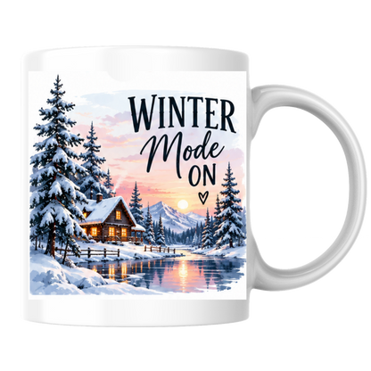 Winter Cabin Mug "Winter Mode On" Winter Mode On 325ml Ceramic Coffee Mug – Cozy Snowy Log Cabin with Winter Landscape, Sunset & River | Festive Holiday Gift | Fast Dispatch by UK Seller (M3402)