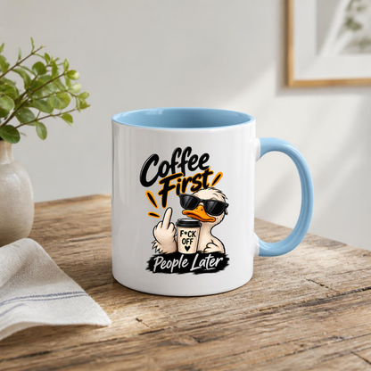 Sarcastic Mug "COFFEE FIRST PEOPLE LATER" Cool Duck 325ml Ceramic Coffee Mug Novelty Duck Tea Cup with Sunglasses, Middle Finger & "F*CK OFF" Cup Graphic Gift | Available in Multicolours | Fast Dispatch by UK Seller (M3090)