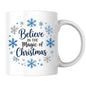 Magical Mug "Believe in the Magic of Christmas" Snowflake Wreath 325ml Ceramic Coffee Mug Festive Winter Holiday Tea Cup with Blue & Silver Snowflakes Gift | Available in Multicolours | Fast Dispatch by UK Seller (M1251)