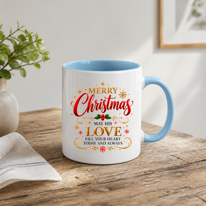 Christmas Mug "Merry Christmas May His Love Fill Your Heart" 325ml Ceramic Coffee Mug – Christian Holiday Blessing Mug With Holly Berries Gold Snowflakes Festive Gift | Available in Multicolours | Fast Dispatch by UK Seller (M3291)