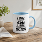 Funny Mug "I Smile Because You’re My Son I Laugh Because There’s Nothing You Can Do About It" 350ml Ceramic Coffee Cup, Cheeky Mum Dad to Son Gift, Birthday Christmas Secret Santa Mother Father Family Humour | Fast Dispatch by UK Seller (M1087)