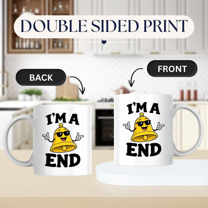 Funny Mug "I'm A Bell End" British Slang Cheeky Rude Humour Coffee Cup 350ml, Ceramic Novelty Gag Gift for Men Dad Husband Boyfriend Brother Mate, Funny Birthday Christmas Secret Santa Stocking Filler | Fast Dispatch by UK Seller (M1081)