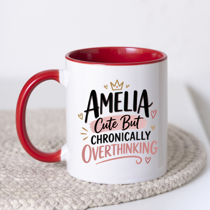 Personalized Name Mug "Amelia Cute But Chronically Overthinking" Amelia Cute But Chronically Overthinking 325ml Ceramic Coffee Mug – Custom Name Typography Slogan with Crown, Hearts & Pink Highlight Banner | Funny Gift | Fast Dispatch by UK Seller (M3448)